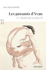 Télécharger le livre :  Les passants d'Yvan