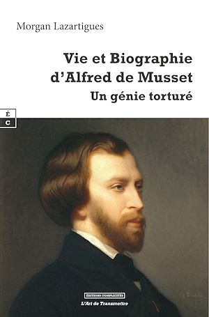 Download the eBook: Vie et Biographie d'Alfred de Musset