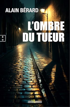 Téléchargez le livre :  L'Ombre du Tueur