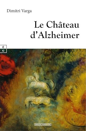 Download the eBook: Le Château d'Alzheimer