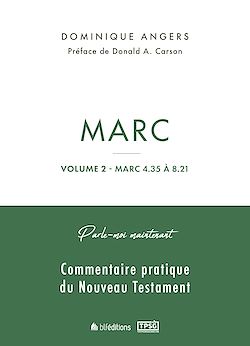 Télécharger le livre :  Parle-moi maintenant par Marc - Volume 2 (Marc 4.35 à 8.21)