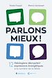 Télécharger le livre :  Parlons mieux !
