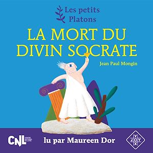 Téléchargez le livre :  La Mort du Divin Socrate