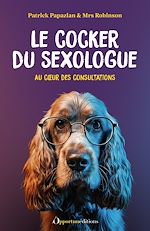 Télécharger le livre :  Le cocker du sexologue - Au cœur des consultations