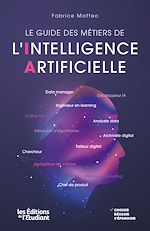 Télécharger le livre :  Le guide des métiers de l'intelligence artificielle