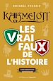 Télécharger le livre :  Kaamelott : Les vrai / faux de l'Histoire