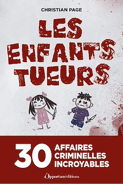 Télécharger le livre :  Les Enfants tueurs