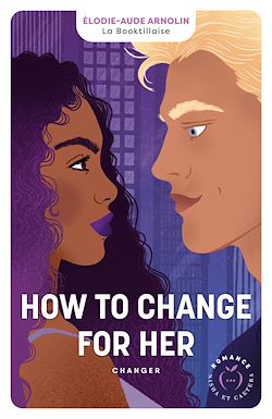Télécharger le livre :  How to change for her : Changer
