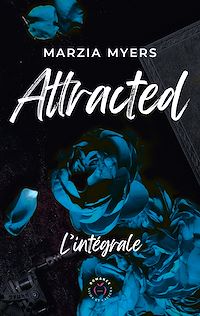 Téléchargez le livre :  Attracted - L'intégrale