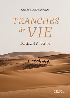 Download the eBook: Tranches de vie - Du désert à l'océan
