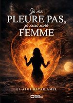 Download this eBook Je ne pleure pas, je suis une femme