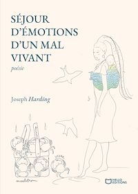 Téléchargez le livre :  Séjour d'émotions d'un mal vivant