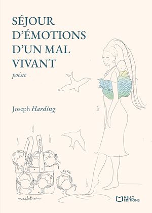 Téléchargez le livre :  Séjour d'émotions d'un mal vivant