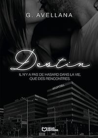 Téléchargez le livre :  Destin - Tome I : Il n'y a pas de hasard dans la vie, que des rencontres