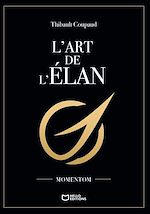 Download this eBook L'Art de l'élan