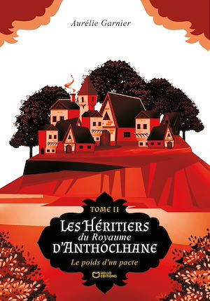 Téléchargez le livre :  Les Héritiers du Royaume d'Anthoclhane - Tome II : Le poids d'un pacte