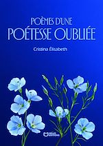 Download this eBook Poèmes d'une poétesse oubliée