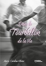 Télécharger le livre :  Dans le Tourbillon de la Vie