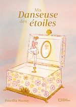 Télécharger le livre :  Ma Danseuse des étoiles