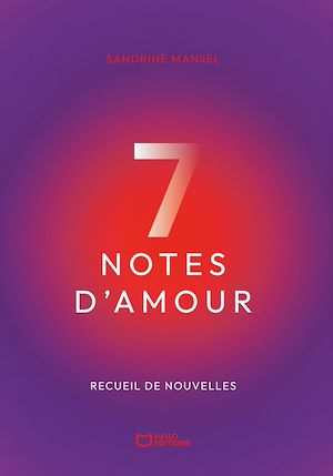 Téléchargez le livre :  Sept Notes d'Amour