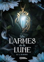 Télécharger le livre :  Les Larmes de la Lune