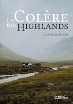 Télécharger le livre :  La Colère des Highlands