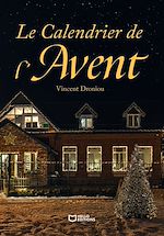 Télécharger le livre :  Le Calendrier de l'Avent
