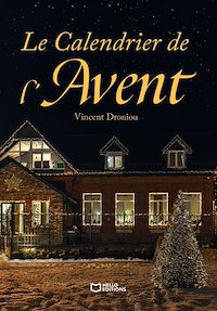 Téléchargez le livre :  Le Calendrier de l'Avent