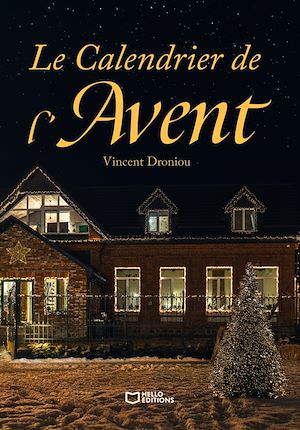 Téléchargez le livre :  Le Calendrier de l'Avent