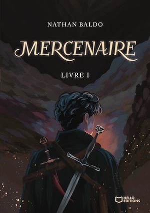Téléchargez le livre :  Mercenaire - Livre 1