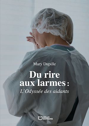 Download the eBook: Du rire aux larmes : L'Odyssée des aidants