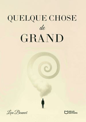 Téléchargez le livre :  Quelque chose de grand