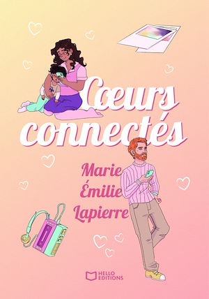 Téléchargez le livre :  Coeurs connectés