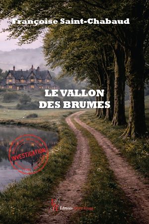 Téléchargez le livre :  Le vallon des brumes