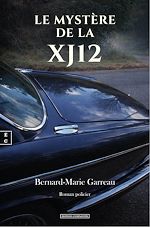 Télécharger le livre :  Le Mystère de la XJ12