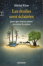 Download this eBook Les étoiles sont éclairées pour que chacun puisse retrouver la sienne