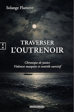 Download the eBook: Traverser l'outrenoir