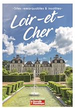 Télécharger le livre :  Sites remarquables et insolites du Loir-et-Cher
