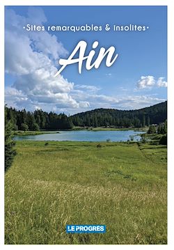 Télécharger le livre :  Sites remarquables et insolites de l'Ain