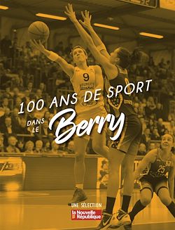Télécharger le livre :  100 ans de sport dans le Berry