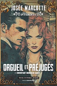 Téléchargez le livre :  Orgueil et Préjugés - Envoûtant Monsieur Darcy