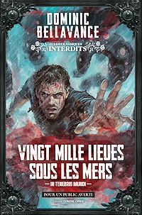 Téléchargez le livre :  Vingt mille lieues sous les mers - In tenebris mundi