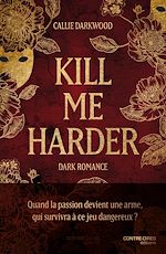 Télécharger le livre :  Kill me Harder