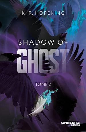 Téléchargez le livre :  Shadow Of Ghost - Tome 2