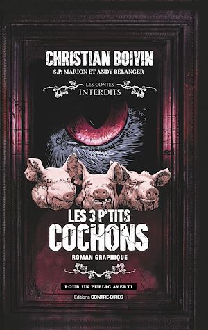 Téléchargez le livre :  Les 3 p'tits cochons - Roman graphique
