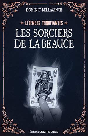 Téléchargez le livre :  Les sorciers de la Beauce