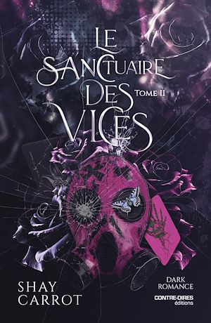 Téléchargez le livre :  Le Sanctuaire des Vices - Tome 02