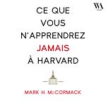 Télécharger le livre :  Ce que vous n'apprendrez jamais à Harvard