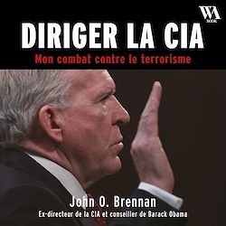 Télécharger le livre :  Diriger la CIA