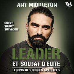 Télécharger le livre :  Leader et soldat d'élite